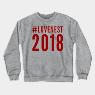 #LoveNest for the #NewYear Crewneck Sweatshirt